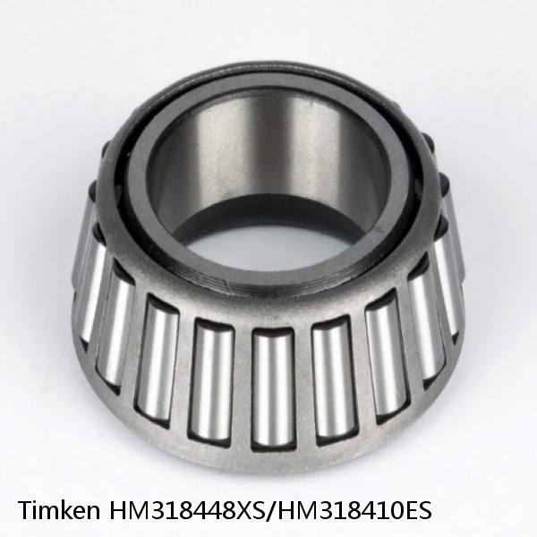 HM318448XS/HM318410ES Timken Tapered Roller Bearing