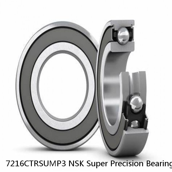 7216CTRSUMP3 NSK Super Precision Bearings