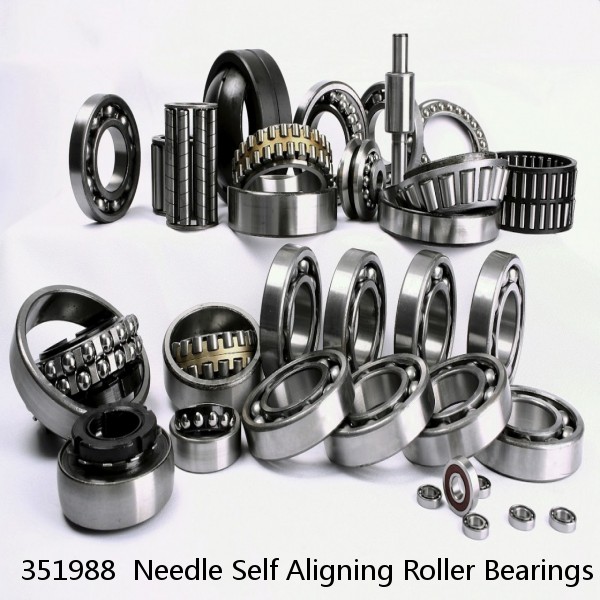 351988  Needle Self Aligning Roller Bearings